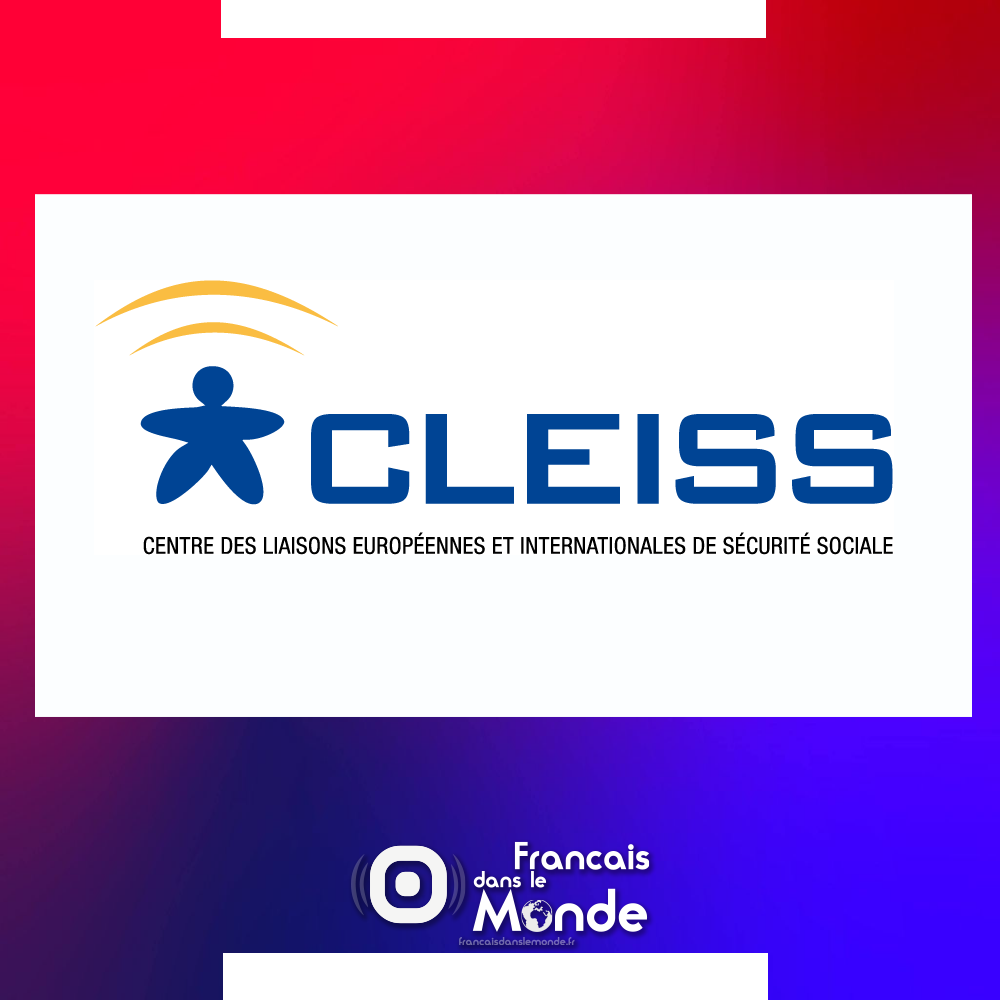 Cleiss - Centre des liaisons européennes et internationales de sécurité sociale