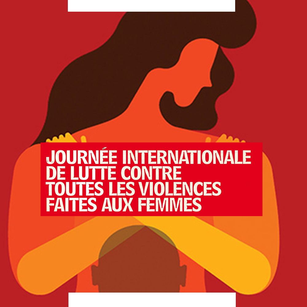 Journée Mondiale contre les violences faites au Femmes
