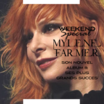 Weekend Spécial Mylene Farmer