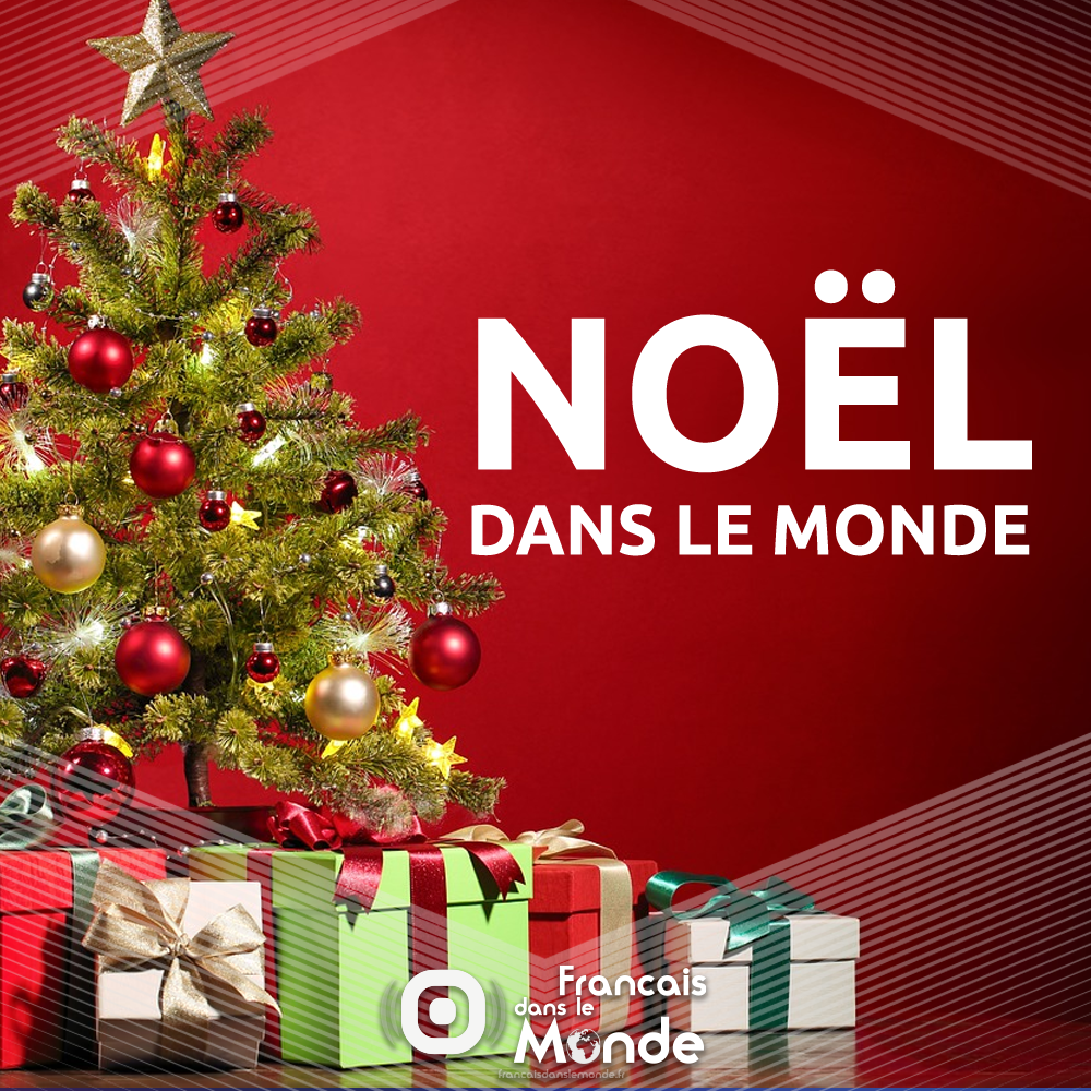 Noël dans le monde : faisons le tour du monde des traditions