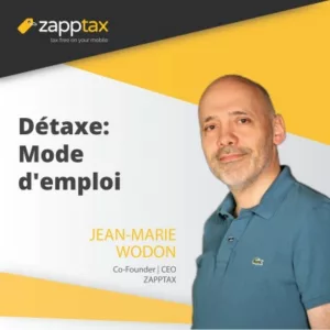 Bilan 2022 & nouveautés à venir de ZappTax présentées par son Co-fondateur Jean-Marie Wodon