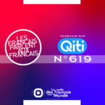 Les Français parlent aux Francais n°619 - SPECIAL ITALIE ✜ Carole présente le label Accueil en Français - Roberto, italien en France - Vendredi 2 Juin 2023