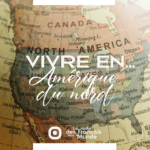 La radio des français dans le monde. Vivre en Amérique du Nord.