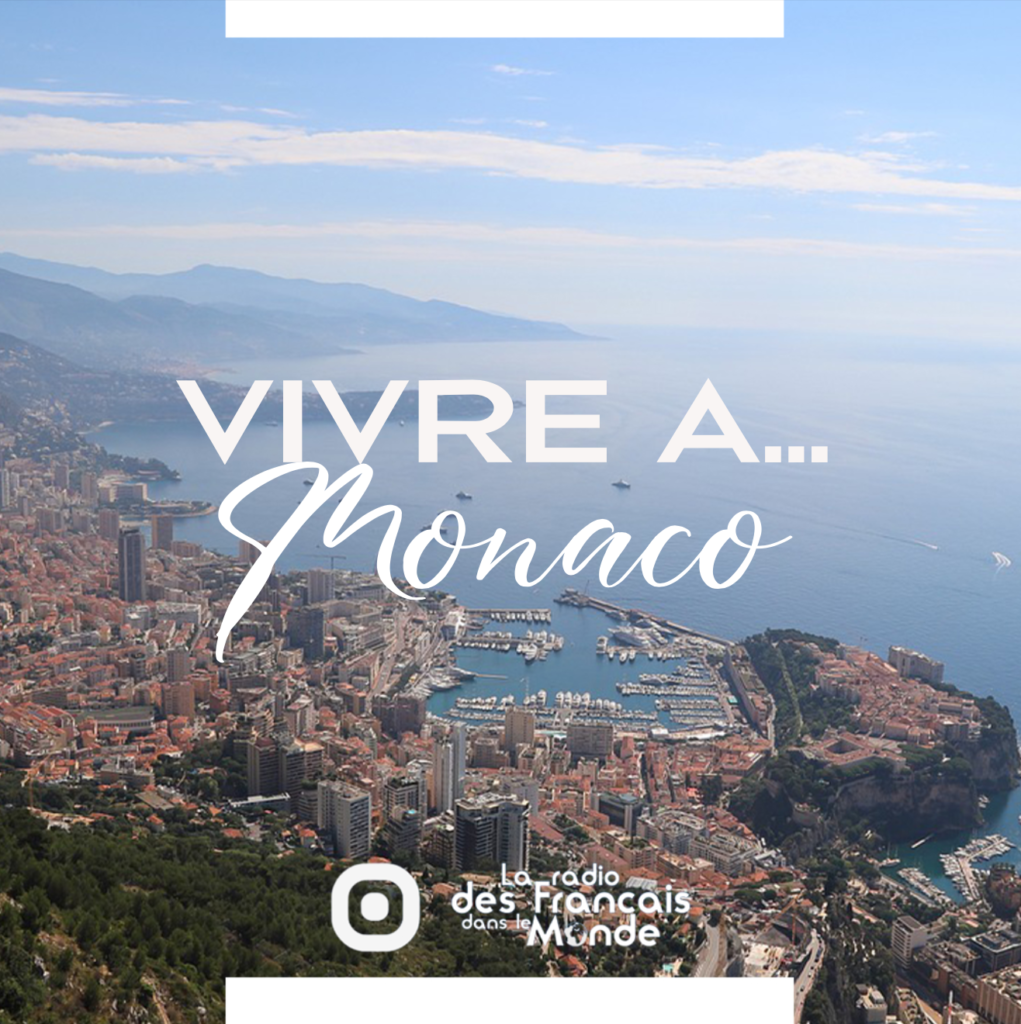 La radio des français dans le monde. Vivre à Monte-Carlo, Monaco (Europe)