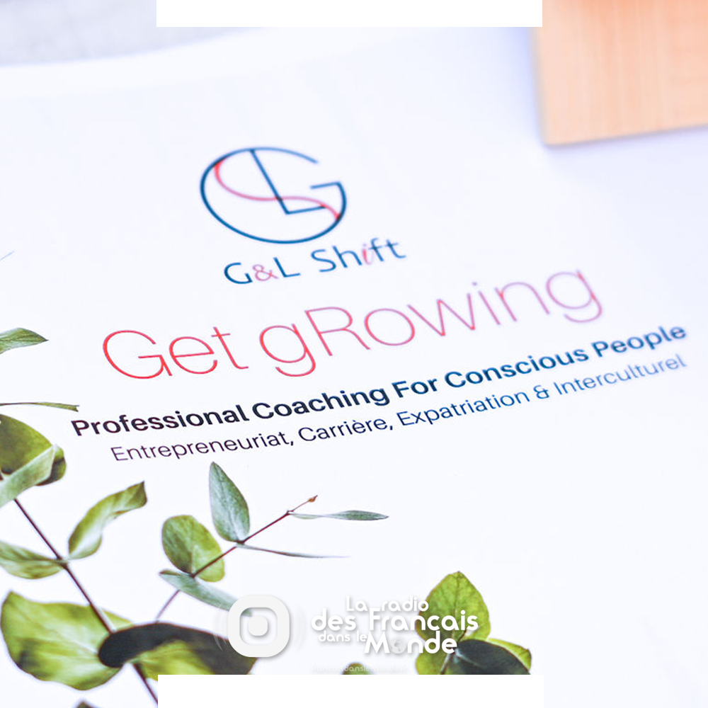 G&L Shift - Professional Coaching For Conscious People Entrepreneuriat, Carrière, Expatriation & Interculturel Get gRowing www.glshift.com Sandrine Gelin-Lamrani