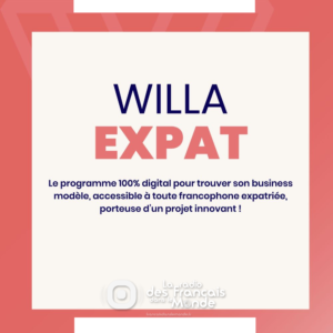 1976 - Elia Sauvé chargée de comm chez Willa lance un appel a candidature à destination des femmes entrepreneures expatriées - Septembre 2023
