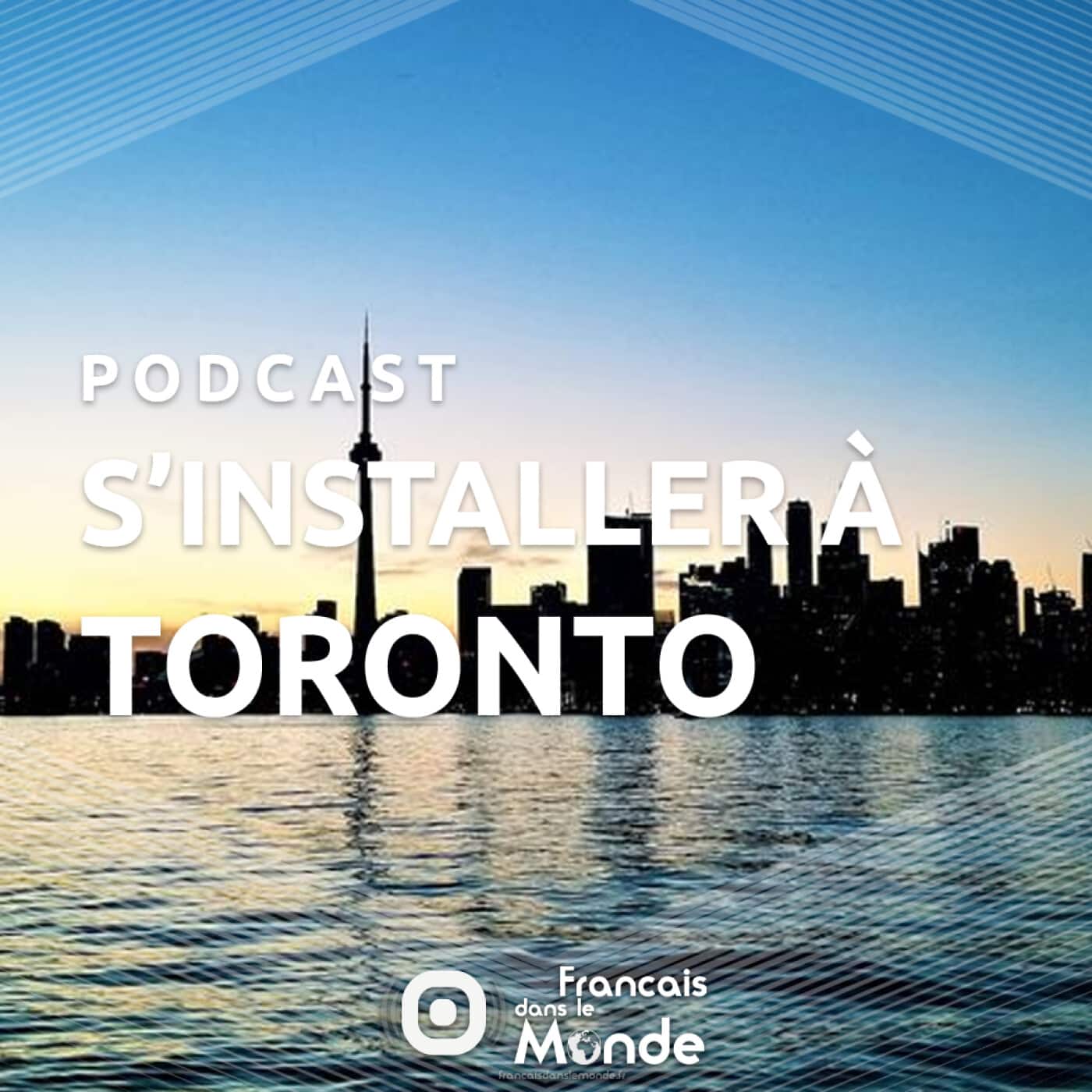 Toronto : Les conseils de Paul Coudé pour réussir son expatriation