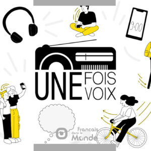 Avec Marie Cordier et Clémence Renard, lancement de la 4éme édition du concours de podcasts "Une fois une voix"
