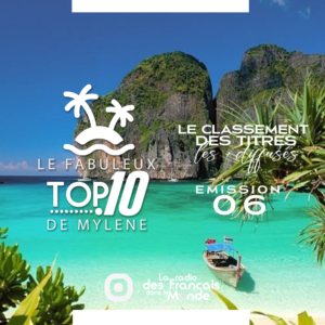 Le fabuleux TOP 10 de Mylène - Classement 06 aux îles Phi Phi en Thailande