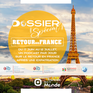 Dossier Spécial "Retour en France" parrainé par EIB Paris