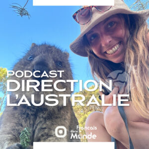 Avec Elodie Quincieux, ayez toutes les réponses à vos questions pour un départ en Australie