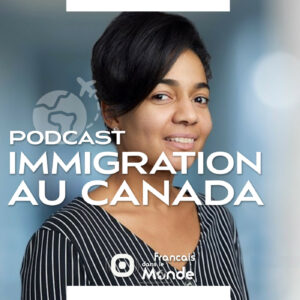 Chantal Cadasse : Réussir son immigration au Canada