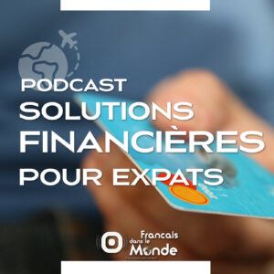 Jean Galibert : des solutions financières pour les Expats