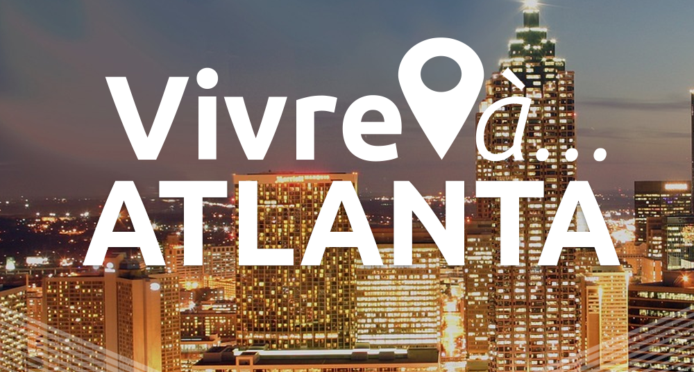 Vivre à Atlanta