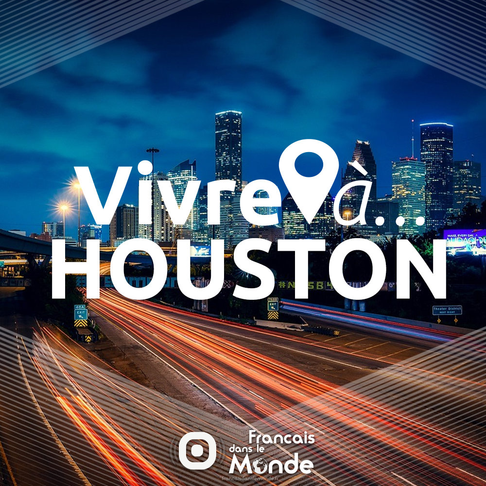 Vivre à Houston