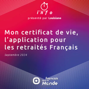 "Mon certificat de vie", l’application pour les retraités Français