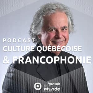 Bertrand de Pétigny : mobilité internationale, culture Québécoise & Francophonie