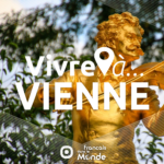 Vivre à Vienne (Autriche)