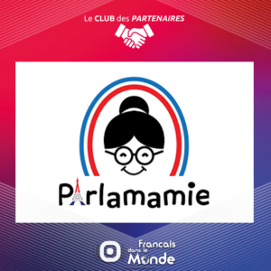 Parlamamie.com, cours de Français pour enfants francophones expatriés