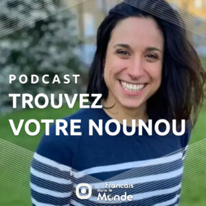 Fanny Di Domenicantonio présente "French Nanny": trouvez votre nounou !