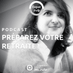 Marie Truchassou : Conseils essentiels pour la retraite des conjoints d'expatriés