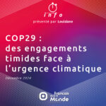 Découvrez les résultats de la COP29