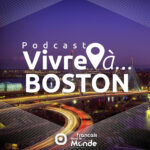 Vivre à … BOSTON