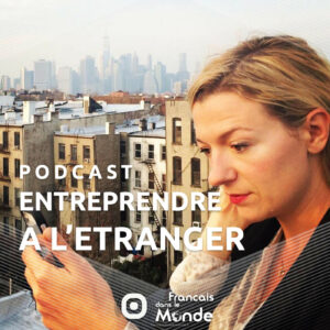 Entrepreneuriat et mobilité internationale : Anna Casal partage ses conseils.