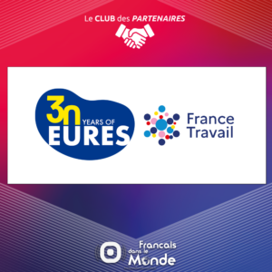 30 ans EURES avec France Travail