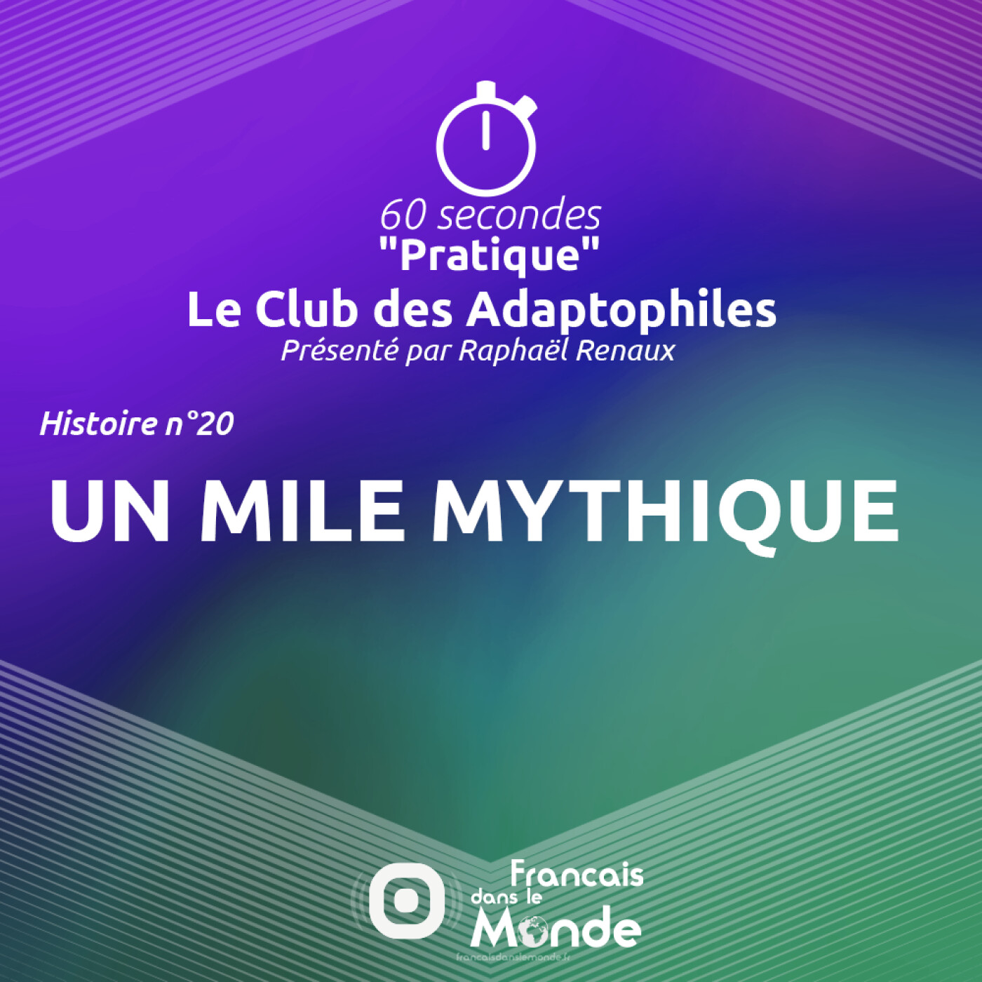 Le Club des Adaptophiles n°20 : Un mile mythique