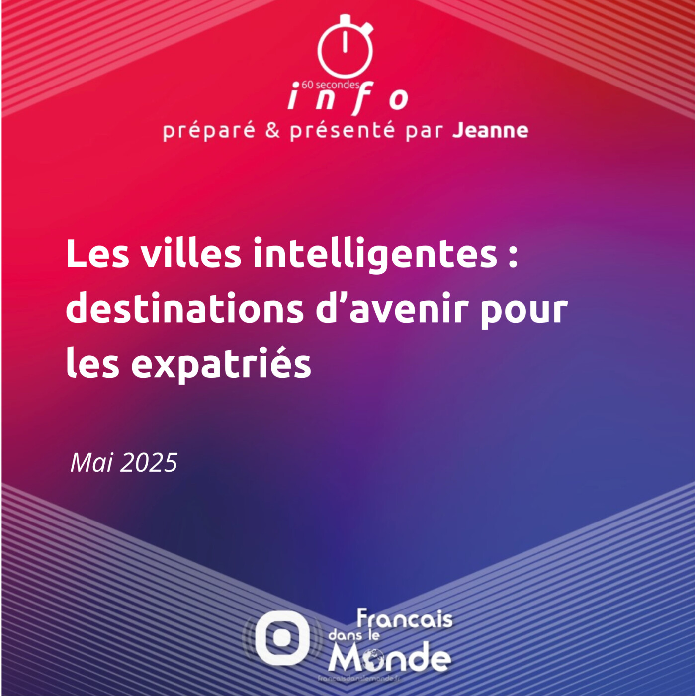 Les villes intelligentes : destinations d’avenir pour les expatriés