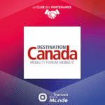 Destination Canada Forum Mobilité