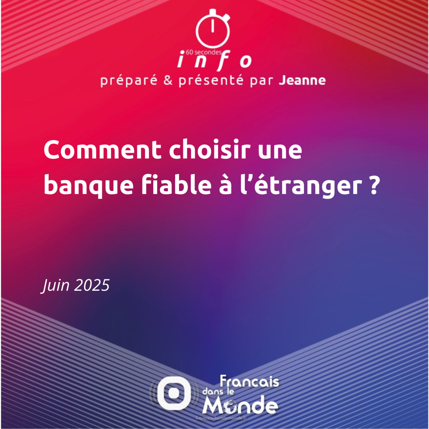 Comment choisir une banque fiable à l’étranger ?