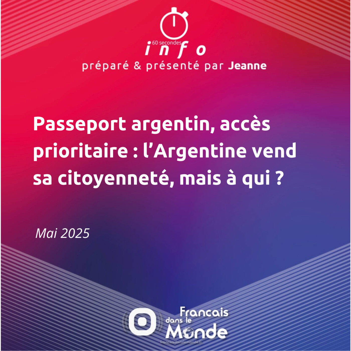Passeport argentin, accès prioritaire : l’Argentine vend sa citoyenneté, mais à qui ?