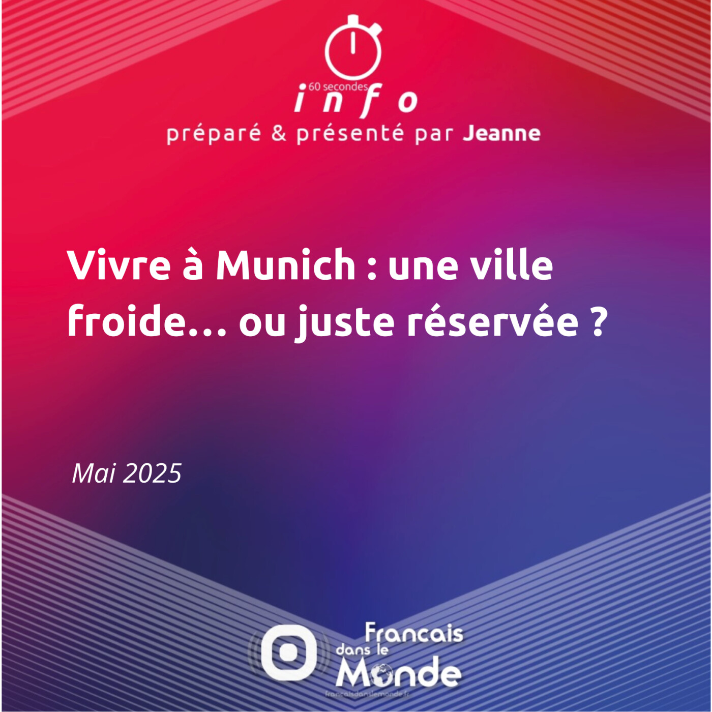 Vivre à Munich : une ville froide.. ou juste réservée ?