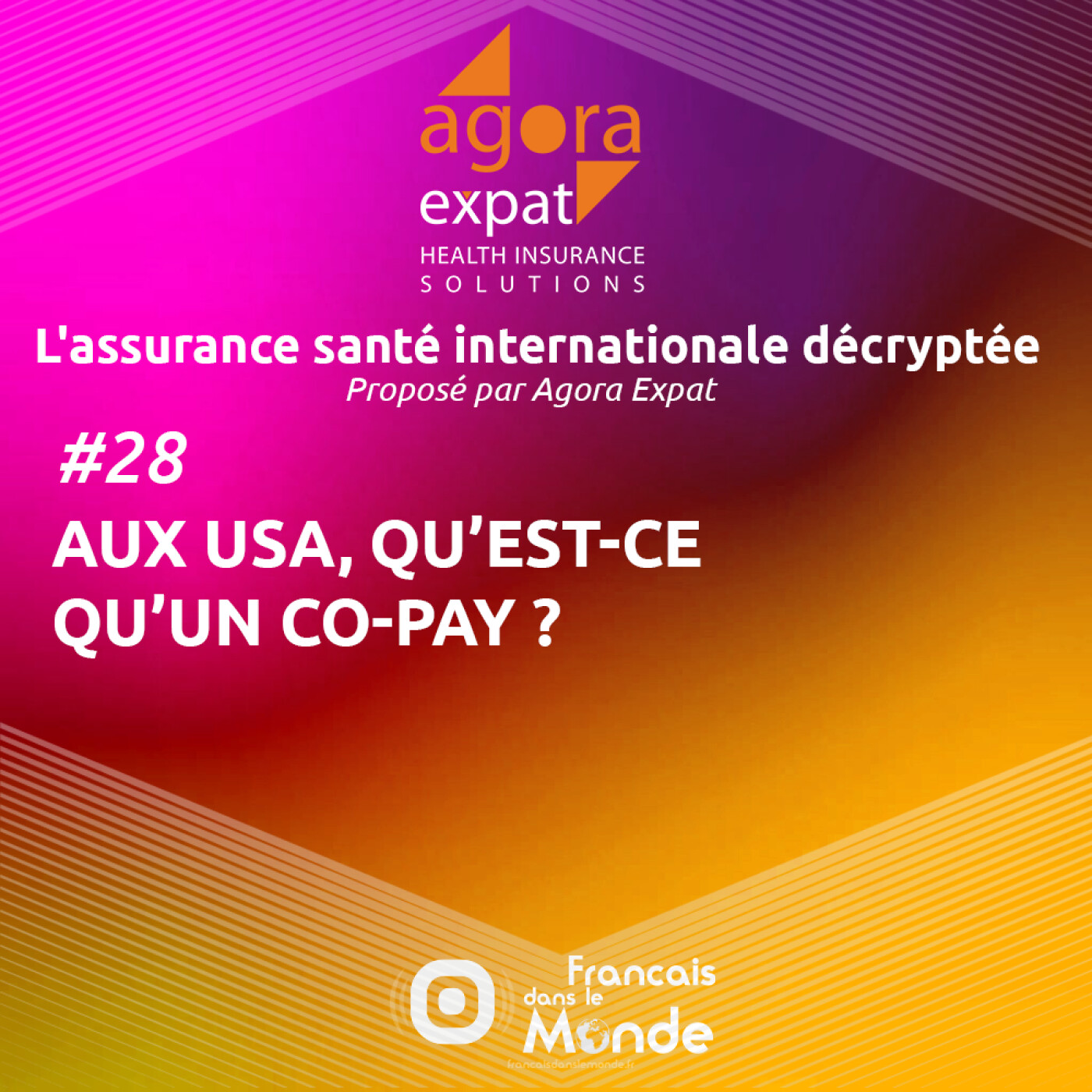 %2328 – Aux USA, qu’est-ce qu’un co-pay ?