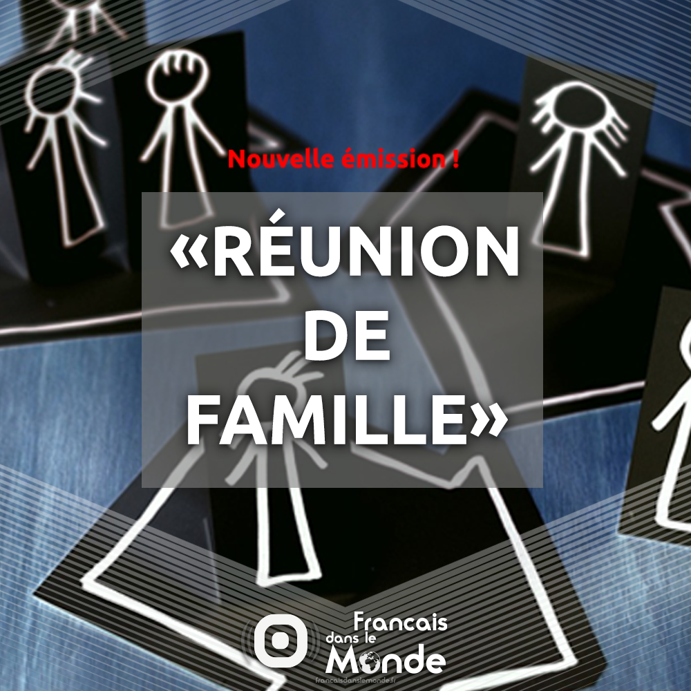 "Réunion de Famille" va rassembler un expat Francophone, sa famille & amis et un psychologue.