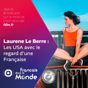 Laurene Le Berre, Frenchylo : L’aventure américaine d’une Française