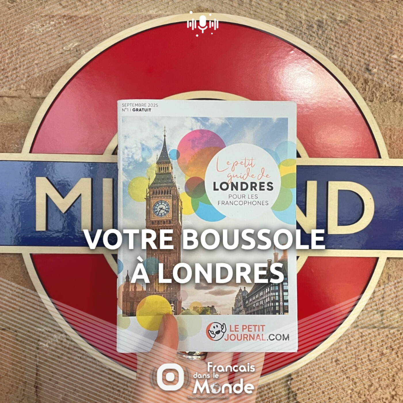 Ewan Petris présente « Le Petit Guide de Londres pour les francophones »