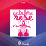 L'objectif d'Octobre Rose est de sensibiliser les femmes et de les inviter à se faire dépister