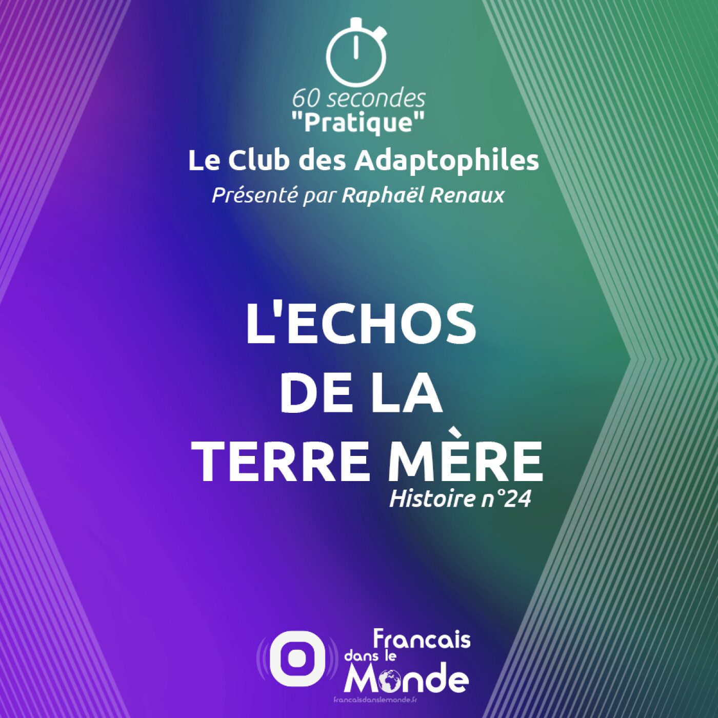 L’échos de la Terre Mère (Le Club des Adaptophiles n°24)