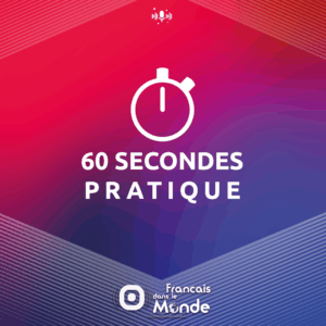 60 secondes PRATIQUE : des experts de la mobilité internationale répondent à vios questions.