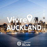 Vivre à Auckland, Nouvelle-Zélande (Océanie).
