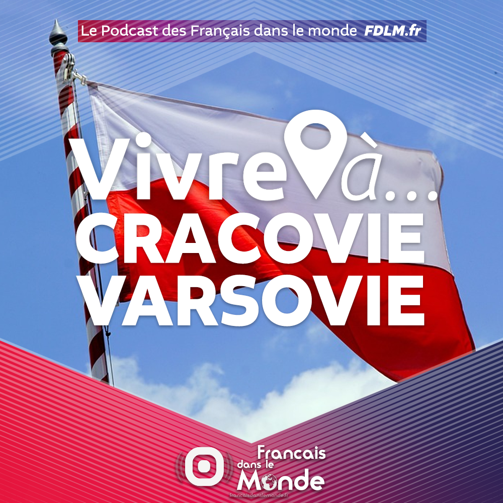 VIVRE À… Varsovie & Cracovie : découvrez la Pologne à travers les voix de ceux qui y vivent Avec sa série d’épisodes « VIVRE À… », Français dans le Monde, le média dédié à la mobilité internationale, vous emmène dans les plus grandes villes du globe pour découvrir le quotidien de ceux qui ont choisi de s’y installer. Visiter, comprendre, ressentir… c’est tout l’objectif de cette série immersive qui vous ouvre les portes de votre prochaine destination.