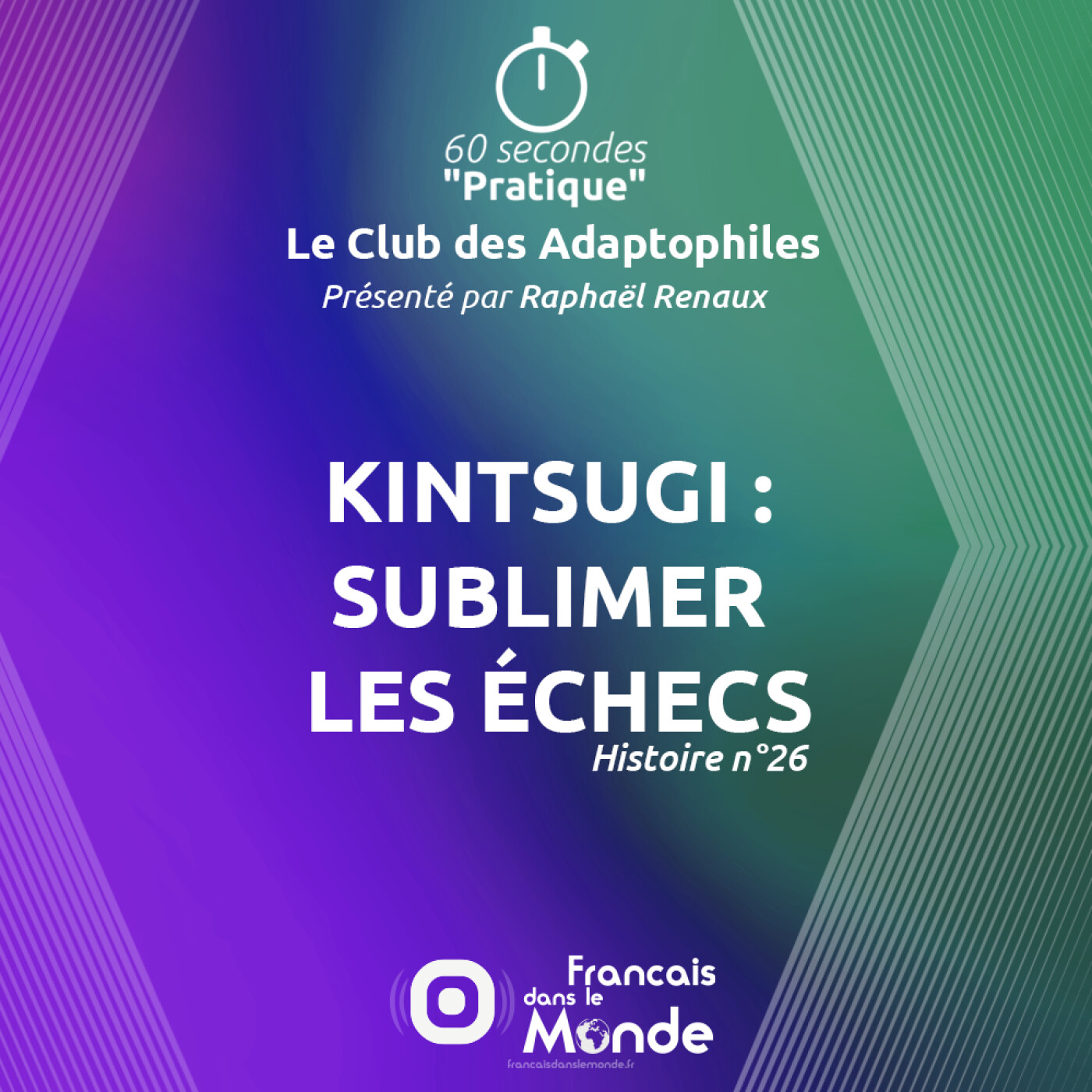 Kintsugi : Sublimer les échecs (Le Club des Adaptophiles n°26)