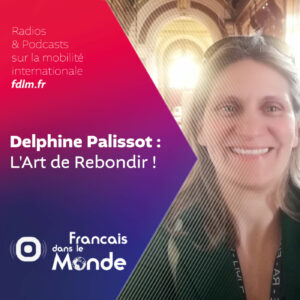 Delphine Palissot raconte son parcours d'expat et sa vie à Bruxelles