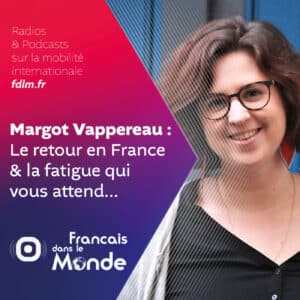 Margot Vappereau parle de la fatigue lors du retour en France