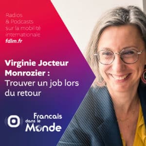 Virginie Jocteur Monrozier : trouver un job lors du retour en France