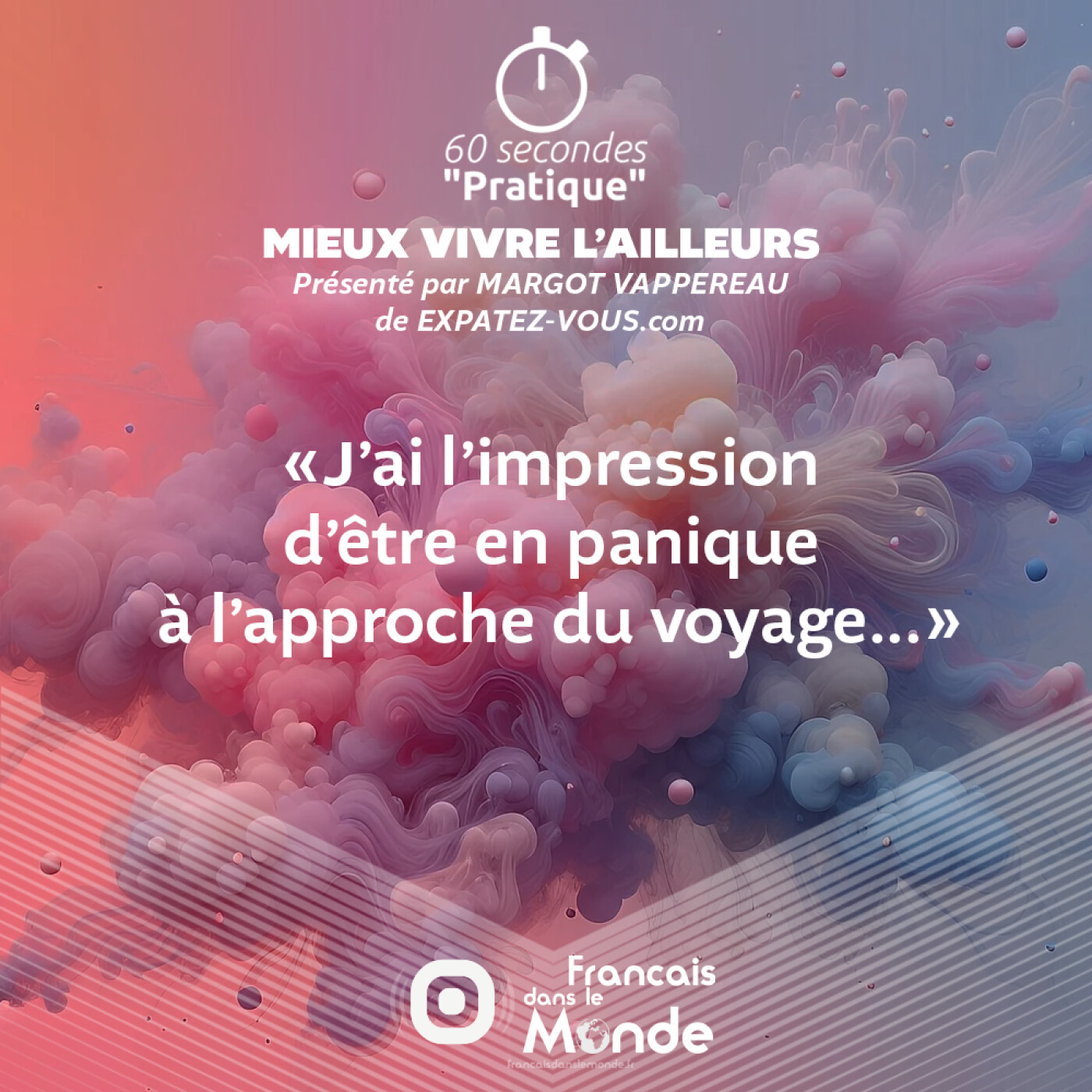 Panique à l’approche du départ… C’est normal ?