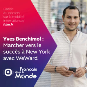 WeWard: La révolution de la marche par Yves Benchimol